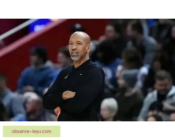 活塞队逆转取胜曝更衣室变动重建进程加速管理层新动向引关注热议