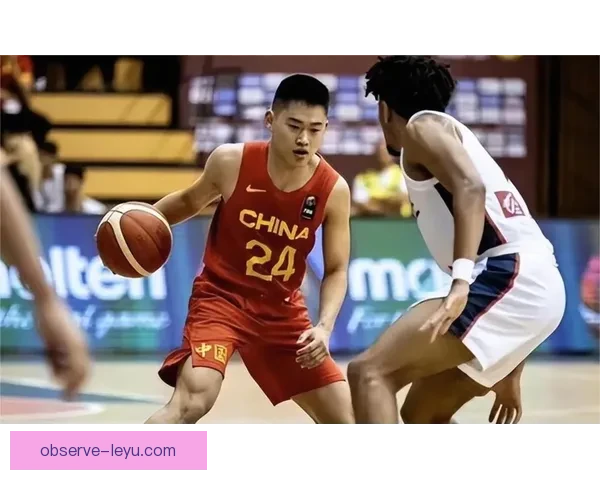 中国男篮热身赛连胜引关注 新星表现震撼球迷期待提升