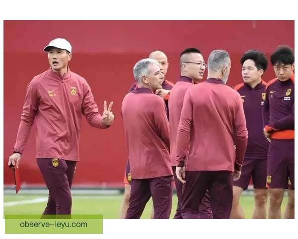 国足新阵容亮相迎战东亚劲旅球迷期待精彩表现